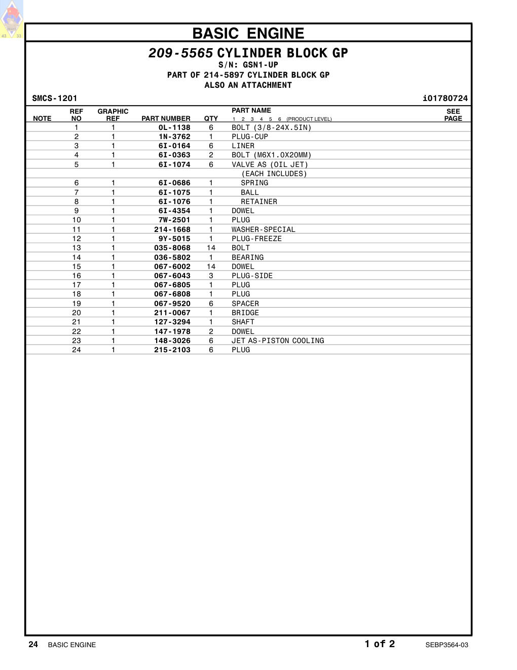 6I-1074 VALVE AS (OIL JET) · S/N GSN1-UP CAT parts manual diagram