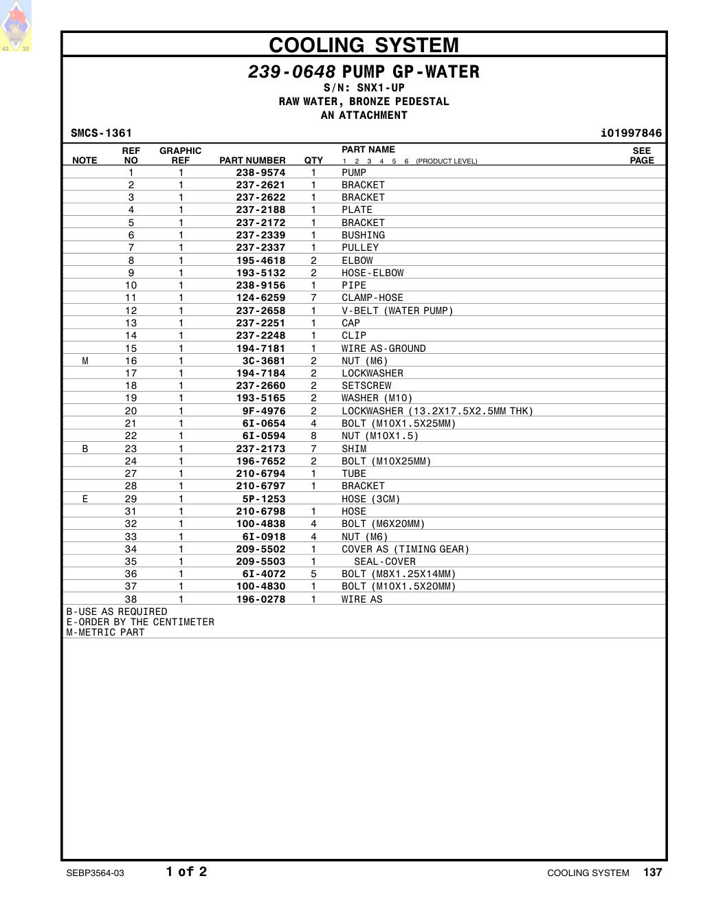 237-2337 PULLEY · S/N SNX1-UP CAT parts manual diagram