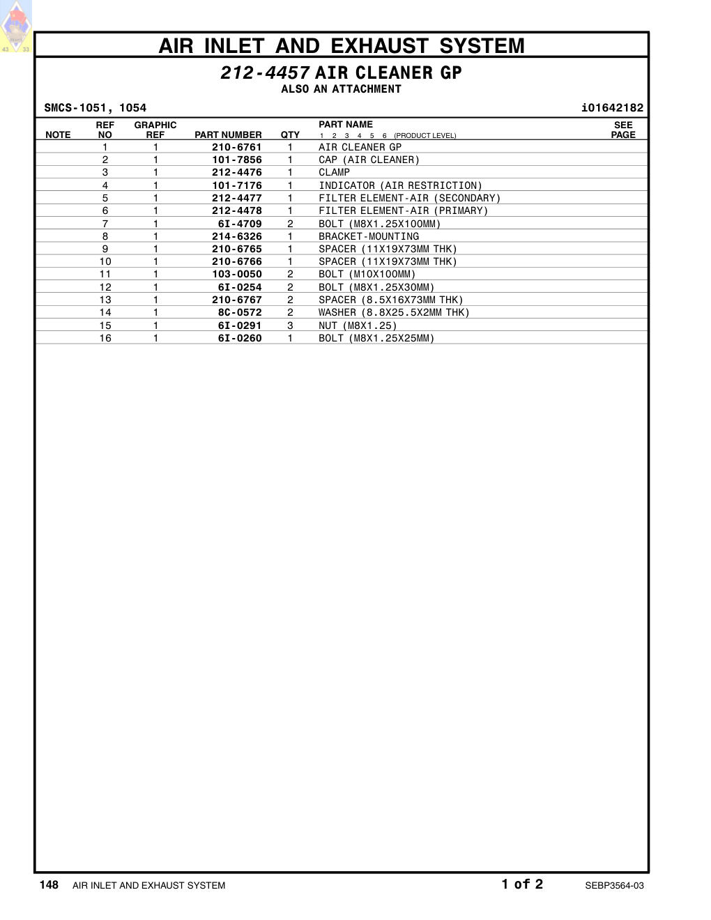 212-4478 FILTER ELEMENT-AIR (PRIMARY) CAT parts manual diagram