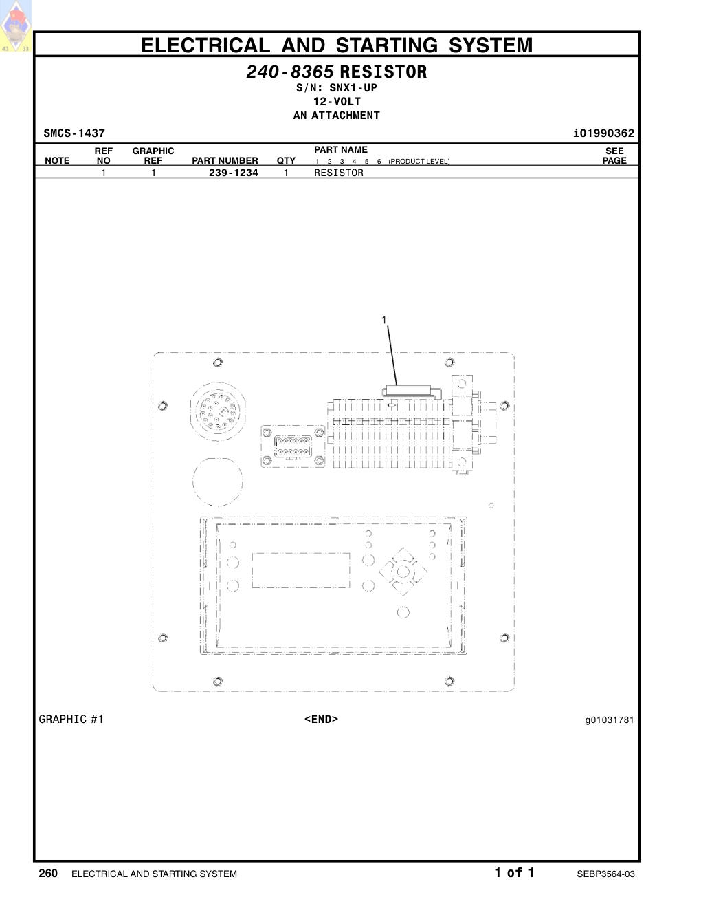 239-1234 RESISTOR · S/N SNX1-UP CAT parts manual diagram