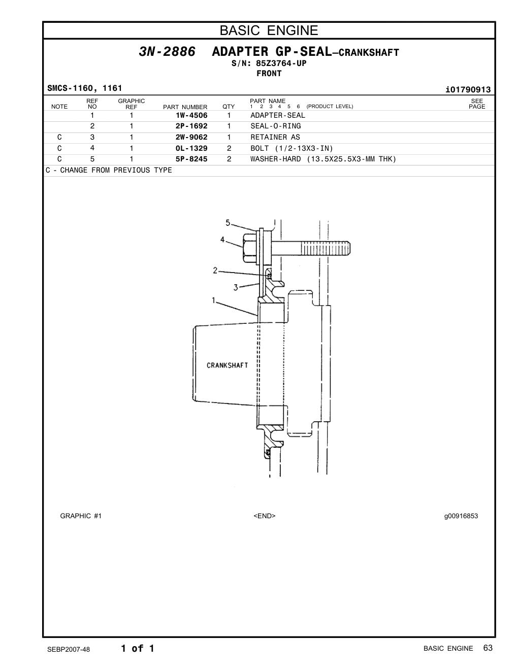 1W-4506 ADAPTER-SEAL · S/N 85Z3764-UP CAT parts manual diagram