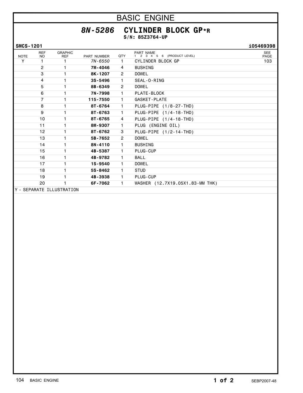 8T-6763 PLUG-PIPE · S/N 85Z3764-UP CAT parts manual diagram