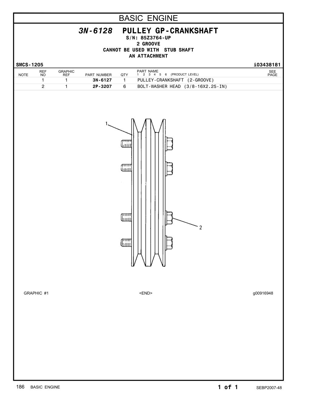 3N-6127 PULLEY-CRANKSHAFT (2-GROOVE) · S/N 85Z3764-UP CAT parts manual diagram