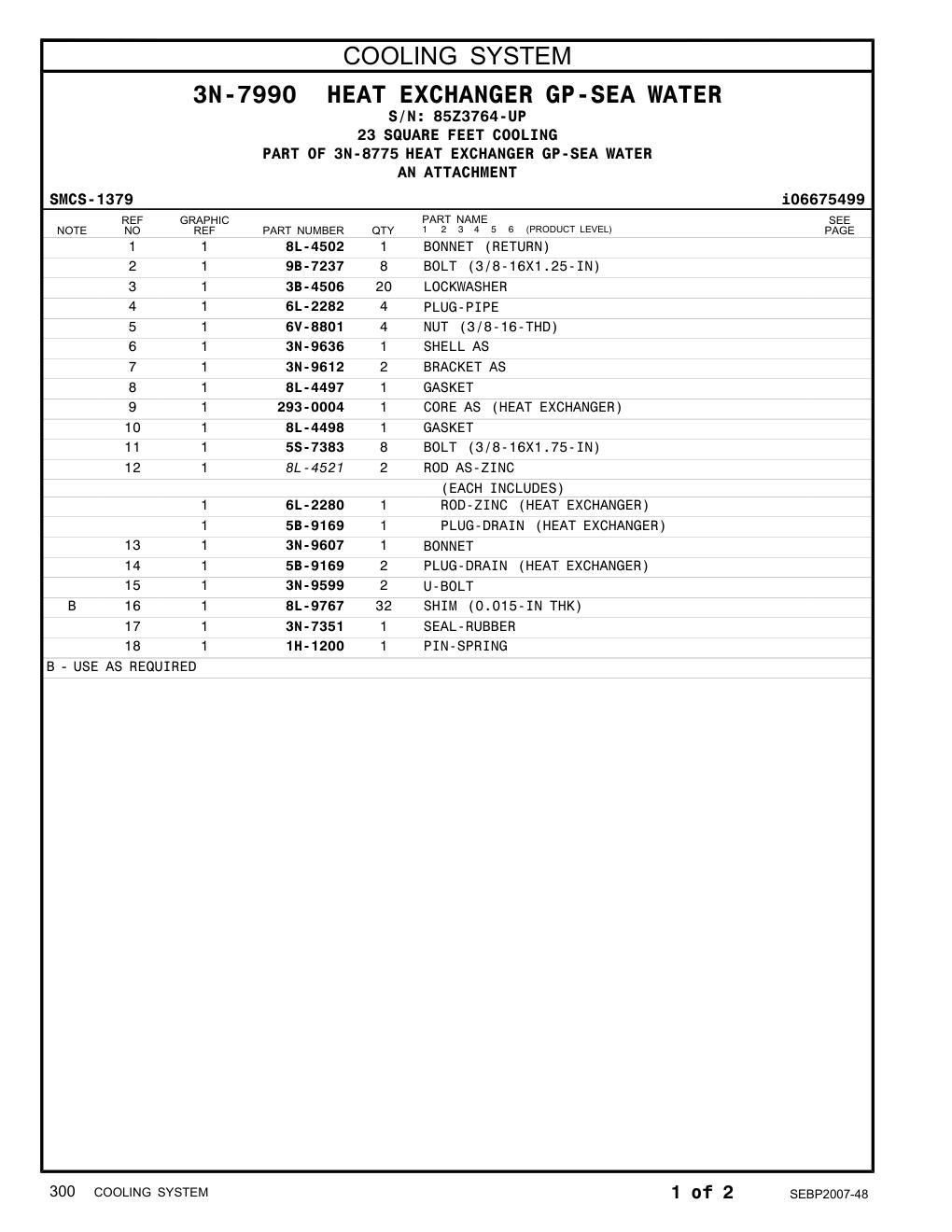 5B-9169 PLUG-DRAIN (HEAT EXCHANGER) · S/N 85Z3764-UP CAT parts manual diagram