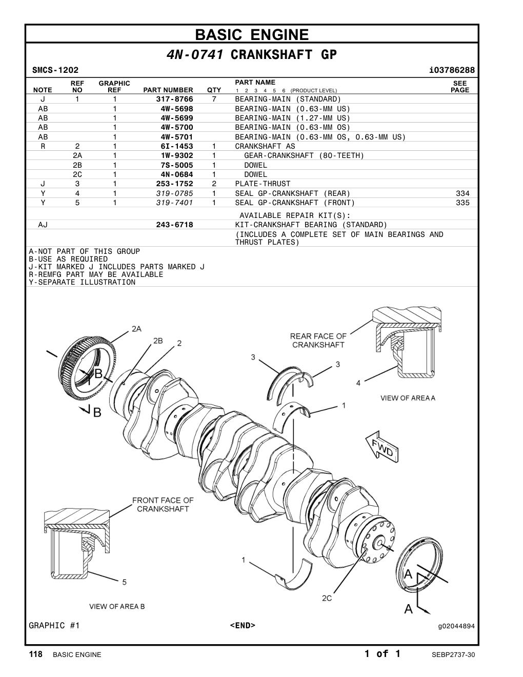 319-7401 SEAL GP-CRANKSHAFT (FRONT) CAT parts manual diagram