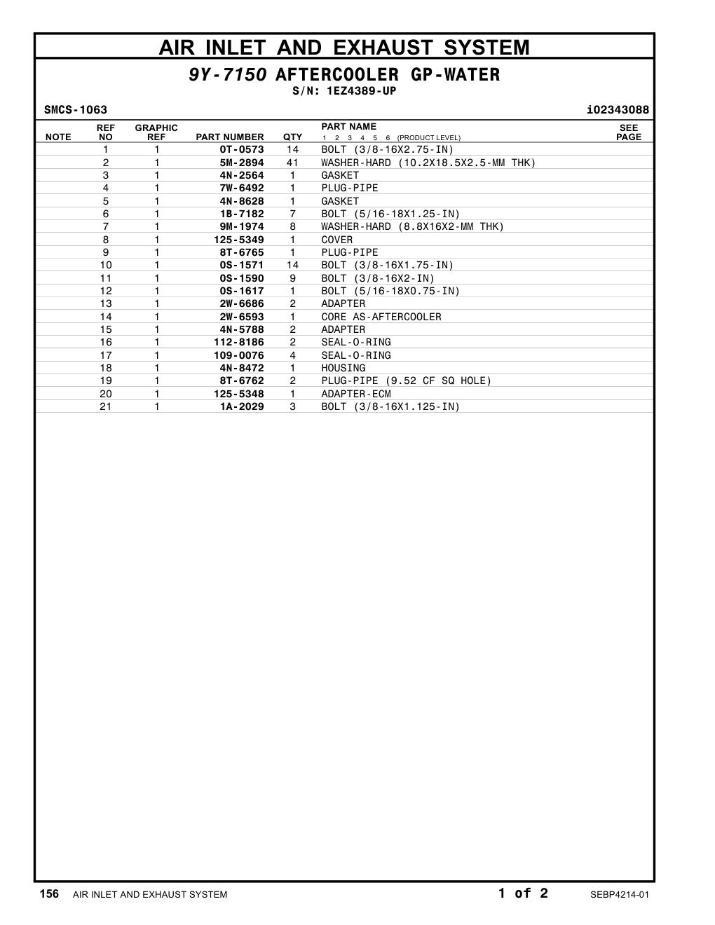 2W-6593 CORE AS-AFTERCOOLER · S/N 1EZ4389-UP CAT parts manual diagram