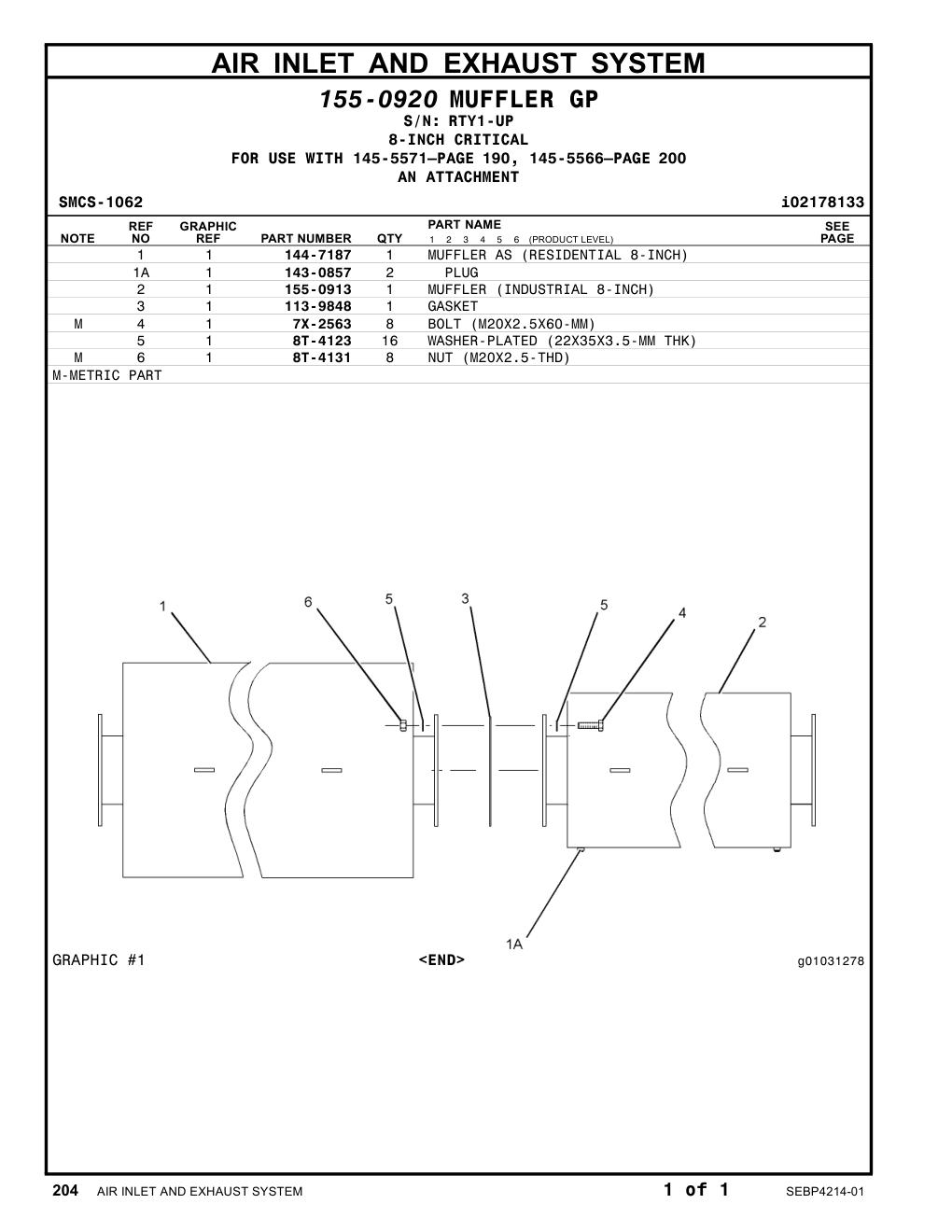 144-7187 MUFFLER AS (RESIDENTAL 8-INCH) · S/N RTY1-UP CAT parts manual diagram