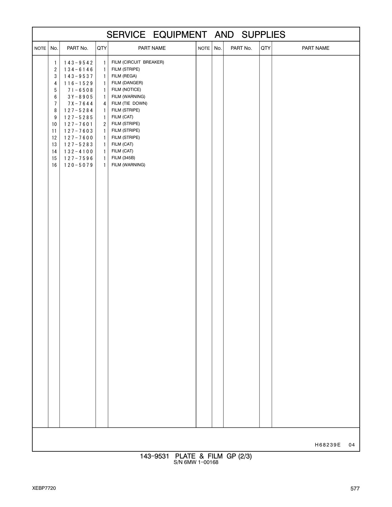 127-7603 FILM (STRIPE) CAT parts manual diagram
