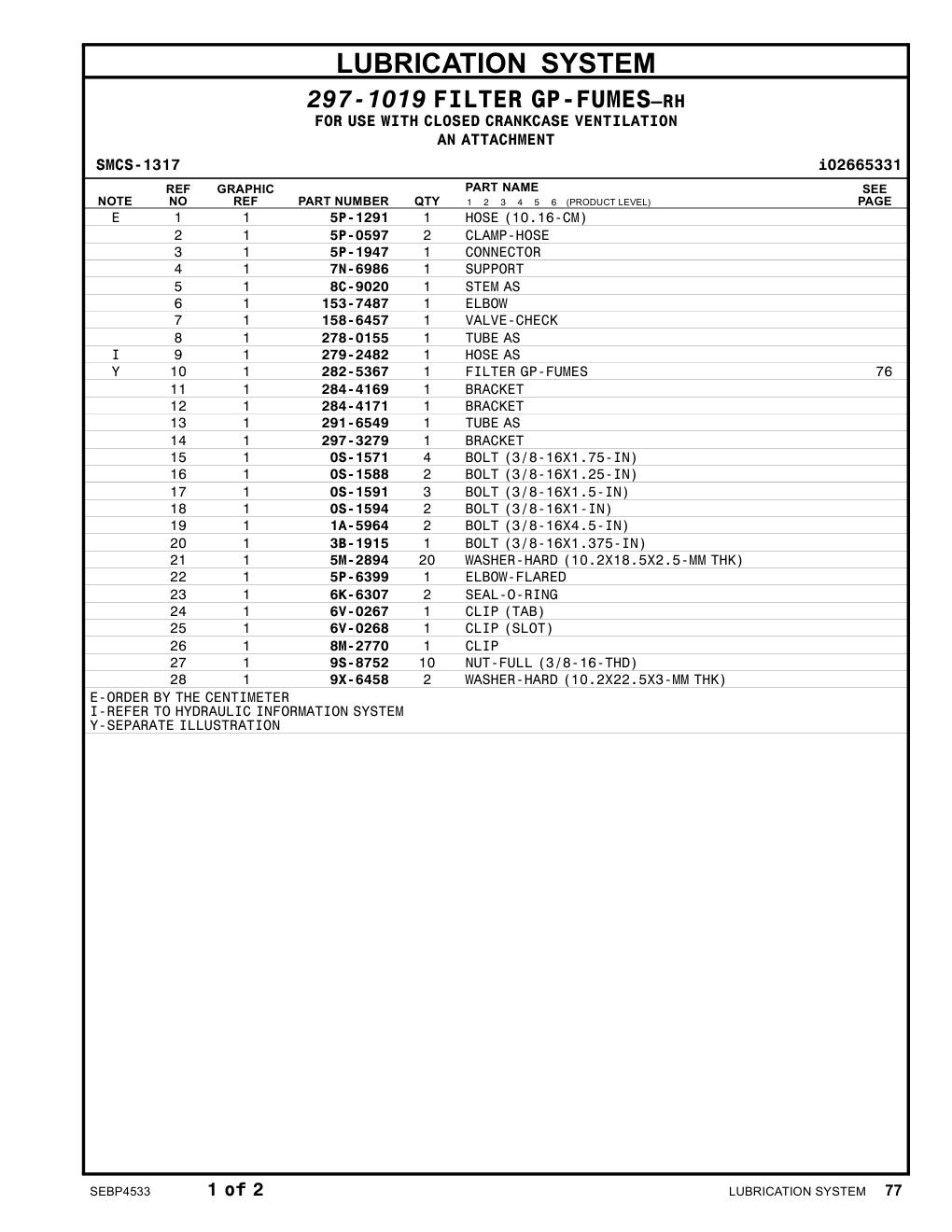 282-5367 FILTER GP-FUMES DISPOSAL (RH) CAT parts manual diagram