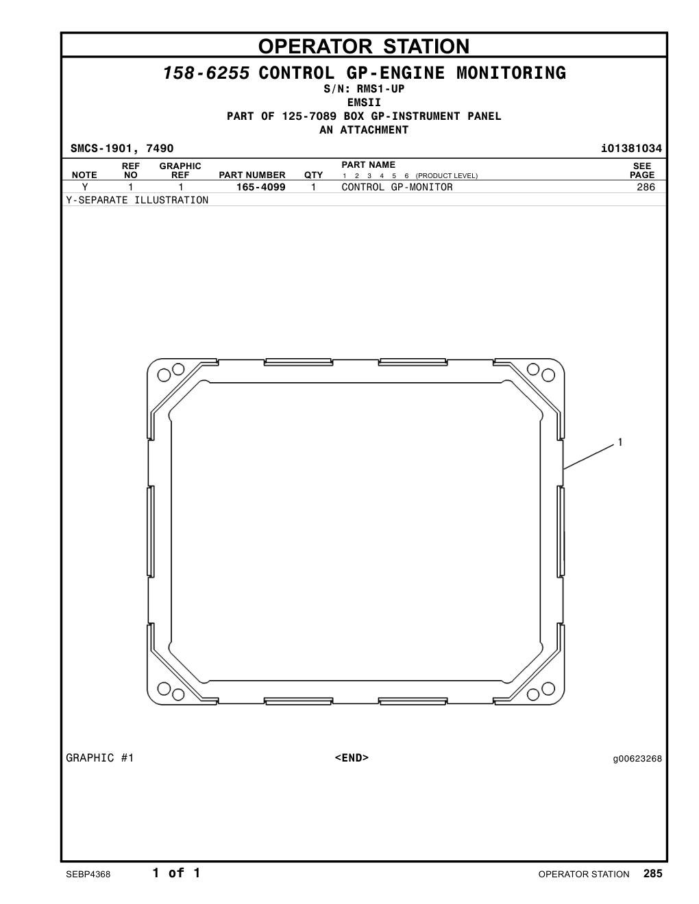 165-4099 CONTROL GP-MONITOR · S/N RMS1-UP CAT parts manual diagram