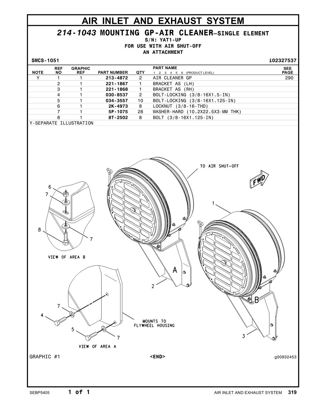 213-4872 AIR CLEANER GP · S/N YAT1-UP CAT parts manual diagram