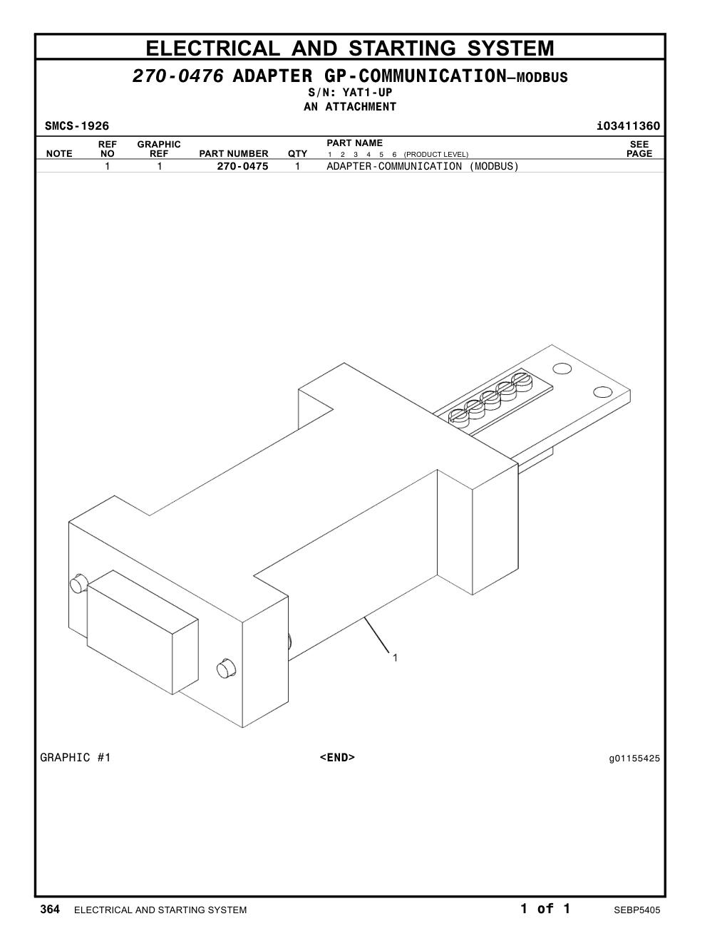 270-0475 ADAPTER-COMMUNICATION (MODBUS) · S/N YAT1-UP CAT parts manual diagram