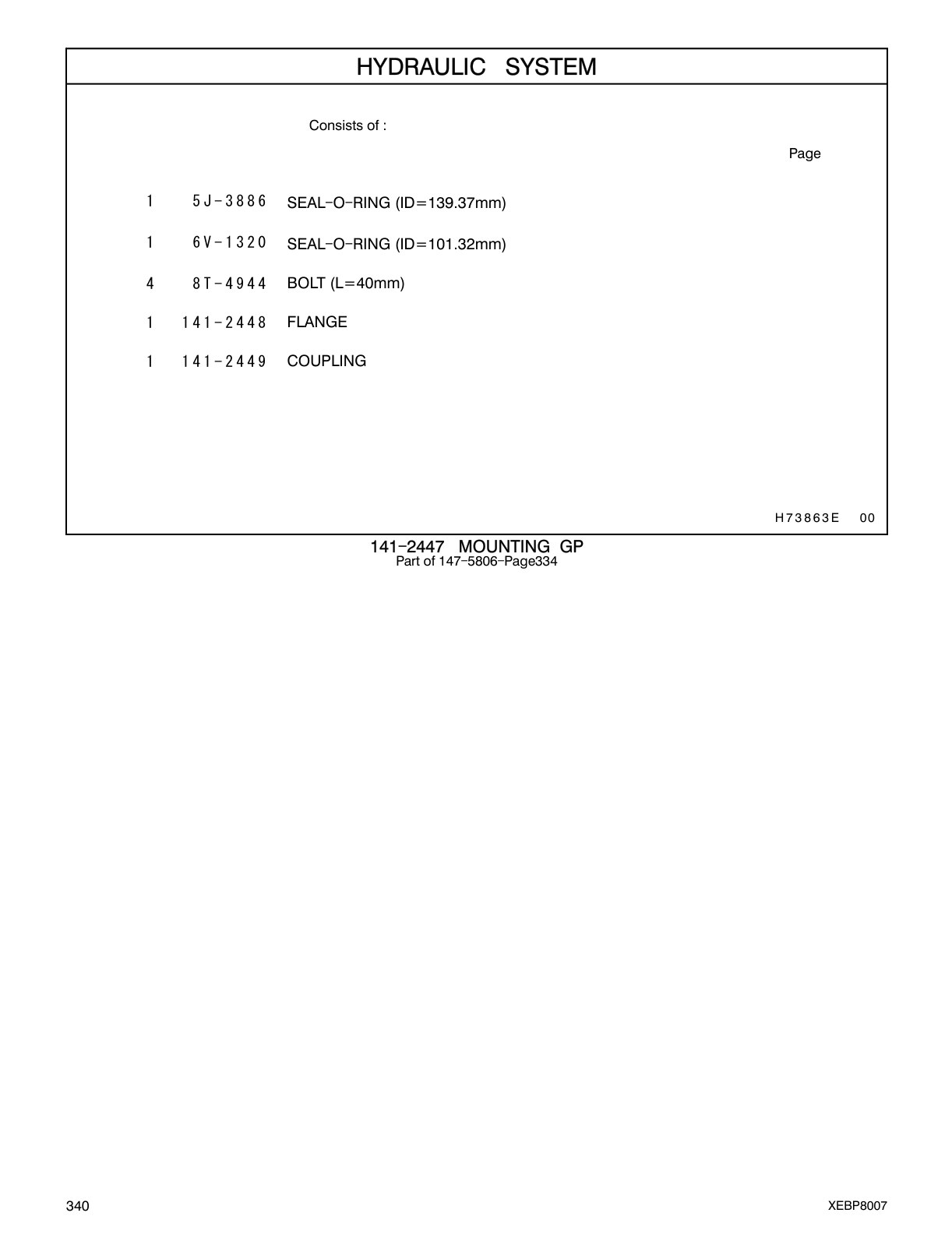 6V-1320 SEAL-O-RING (ID=101.32mm) CAT parts manual diagram