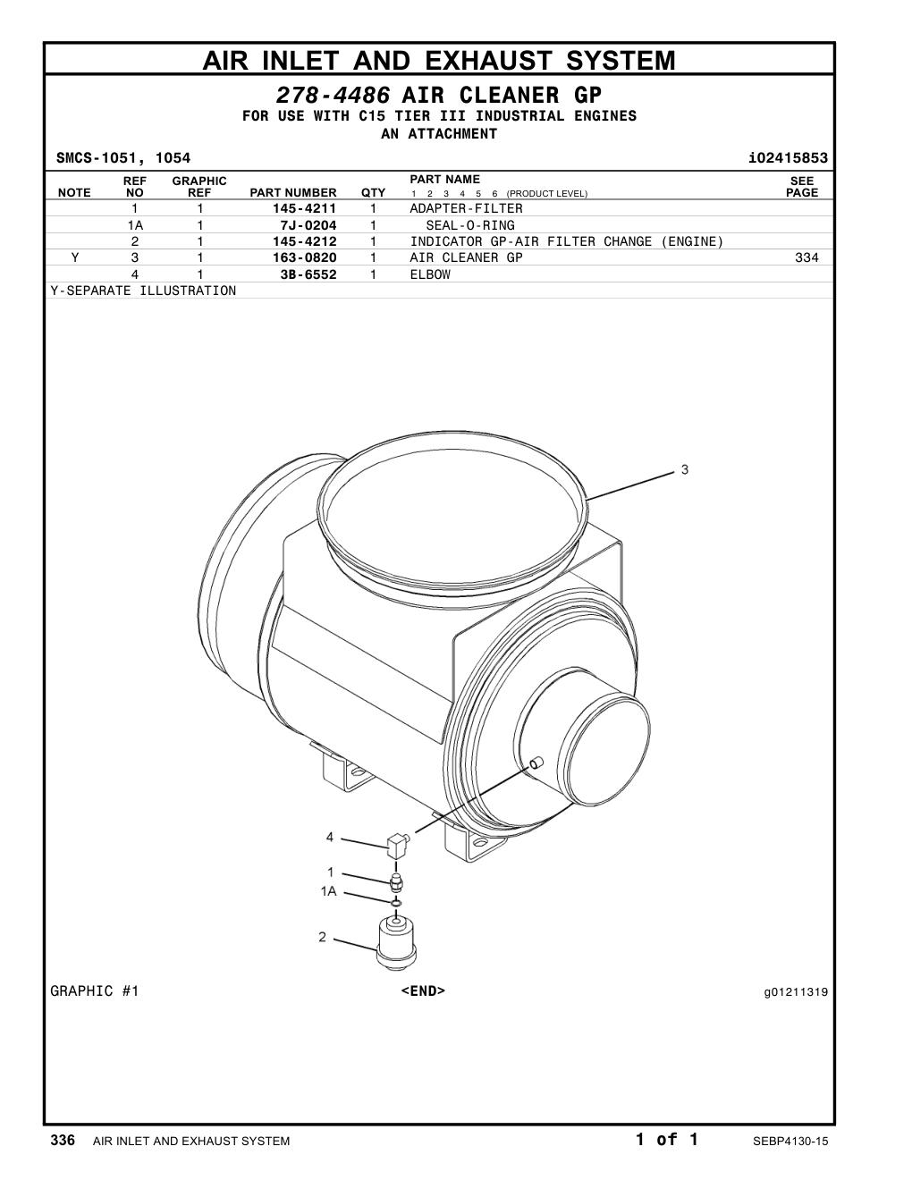 145-4212 INDICATOR-AIR FILTERCHANGE CAT parts manual diagram