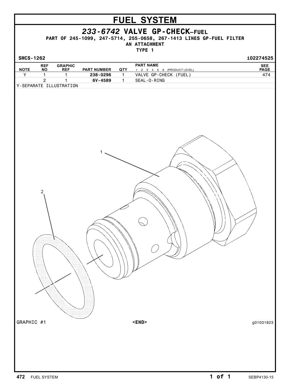 238-0296 VALVE GP-CHECK (FUEL FILTER) CAT parts manual diagram