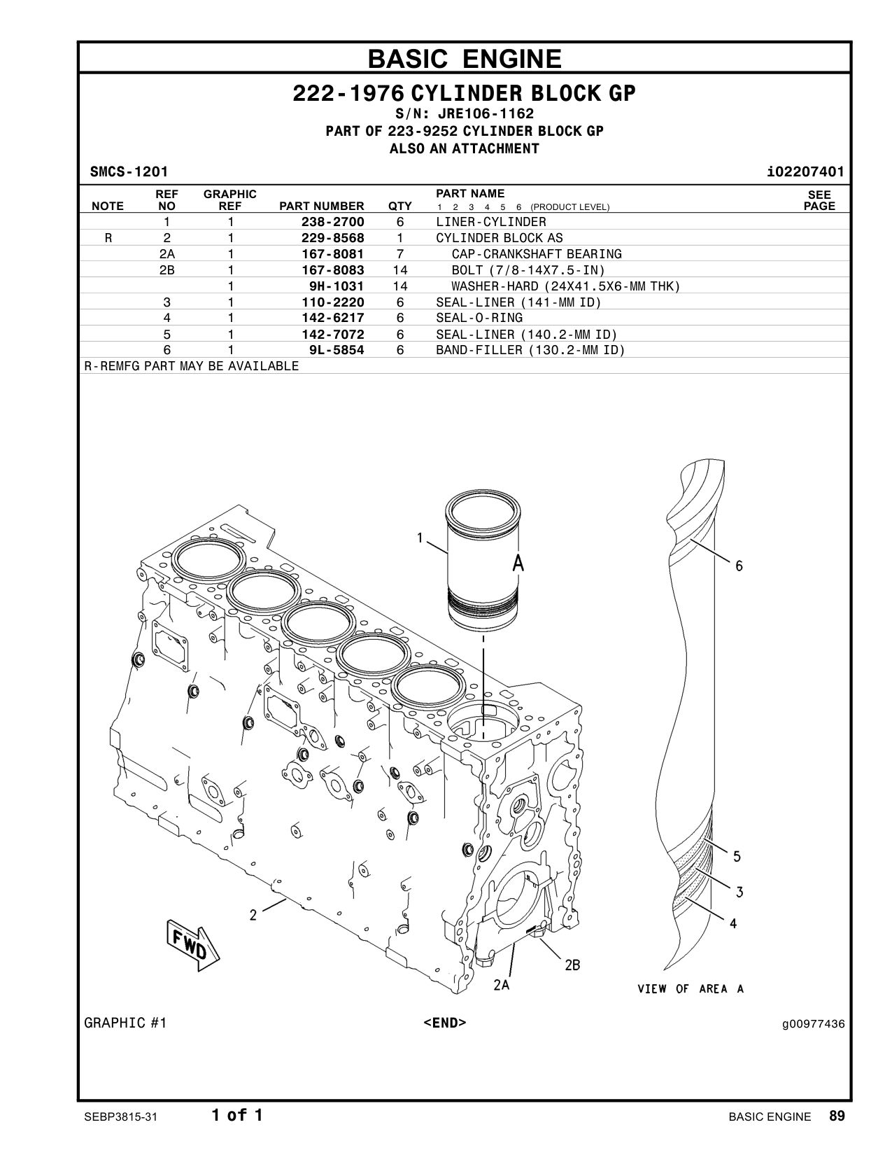 238-2700 LINER-CYLINDER BLOCK · S/N JRE106-1162 CAT parts manual diagram