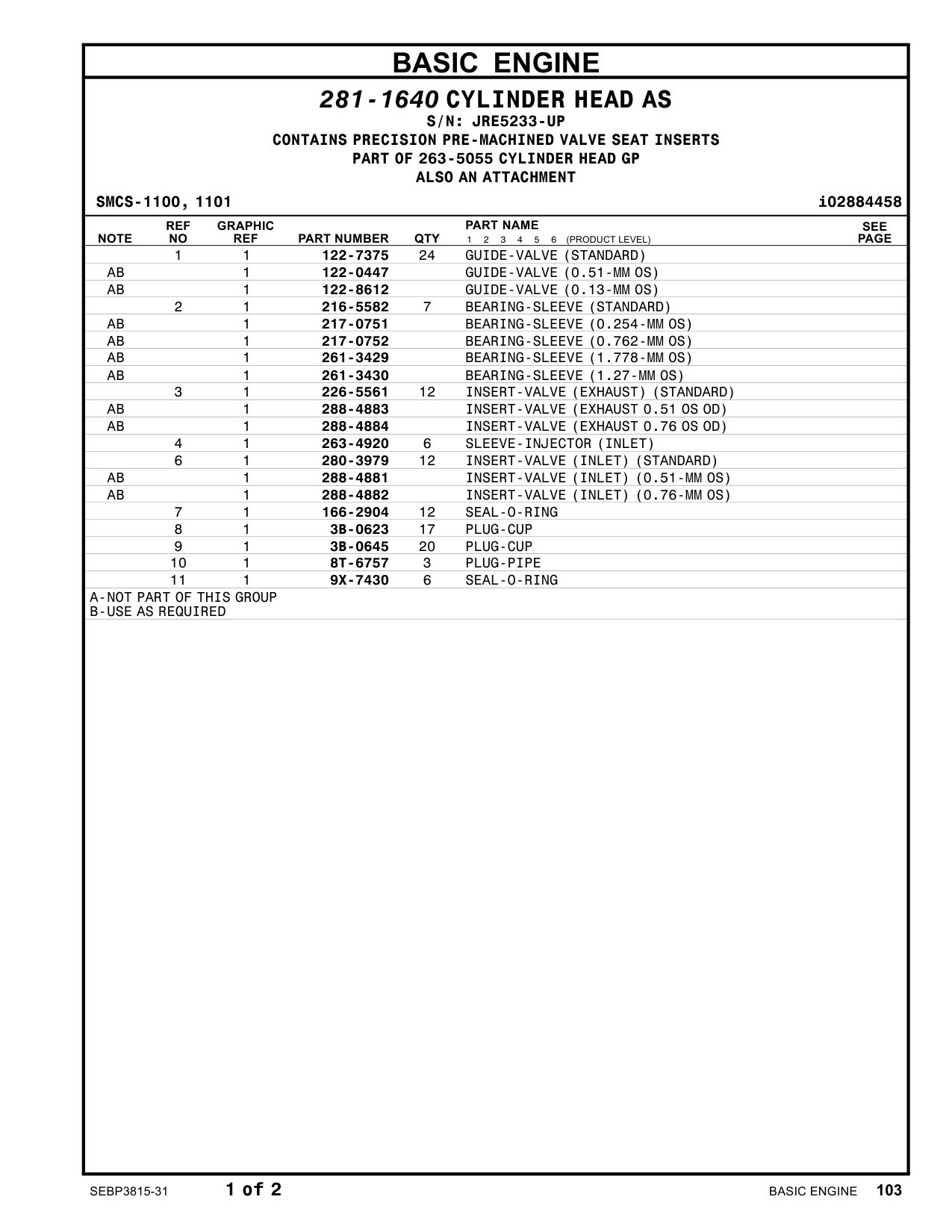 280-3979 INSERT-VALVE SEAT (INLET) (STANDARD) · S/N JRE5233-UP CAT parts manual diagram
