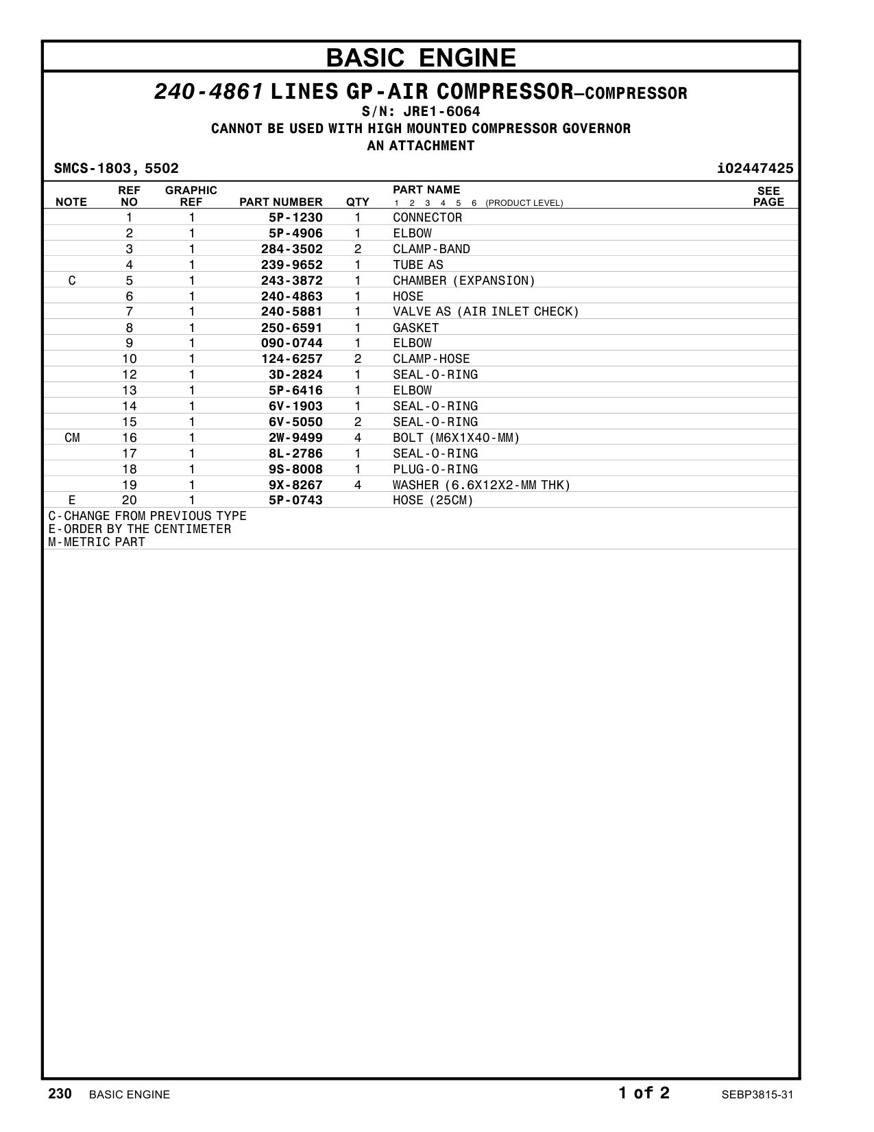 240-4863 HOSE · S/N JRE1-6064 CAT parts manual diagram