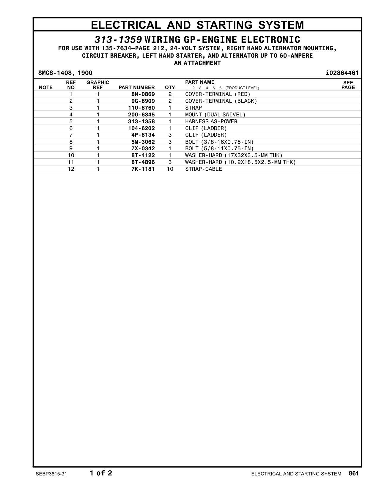 313-1358 HARNESS AS-POWER CAT parts manual diagram
