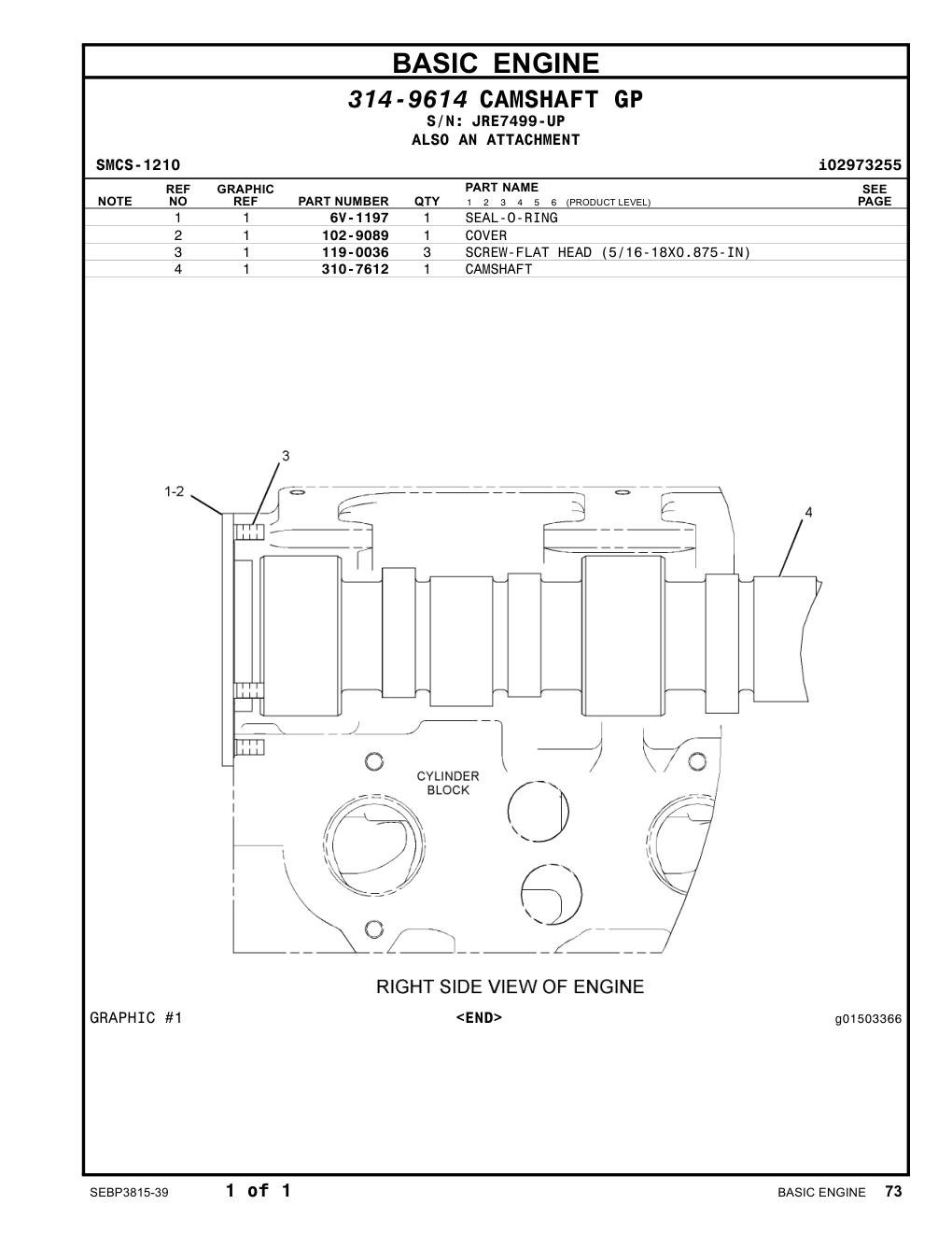310-7612 CAMSHAFT · S/N JRE7499-UP CAT parts manual diagram