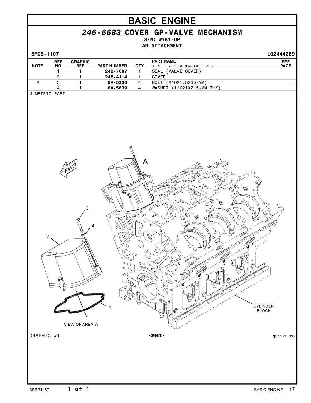 248-7687 SEAL (VALVE COVER) · S/N WYB1-UP CAT parts manual diagram