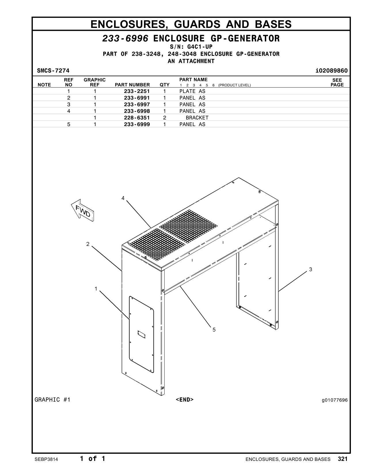 233-6998 PANEL AS · S/N G4C1-UP CAT parts manual diagram