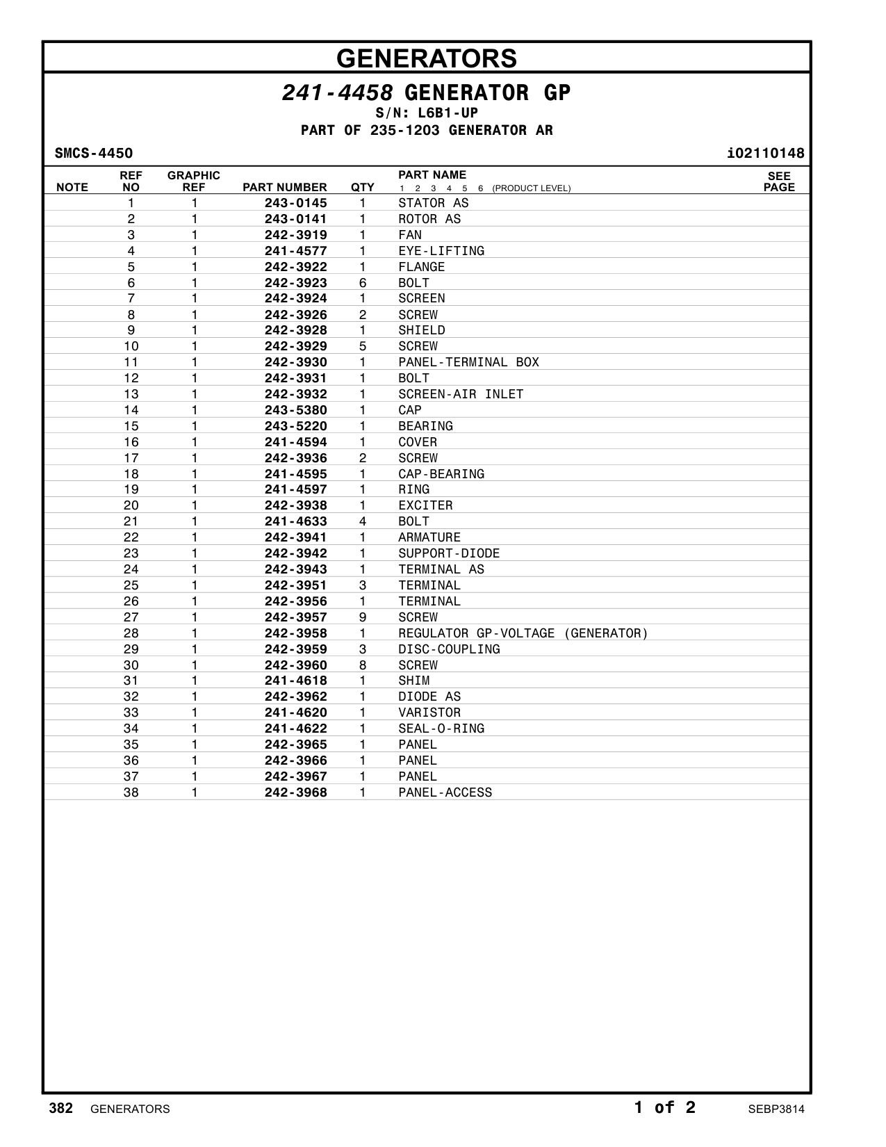 242-3923 BOLT · S/N L6B1-UP CAT parts manual diagram