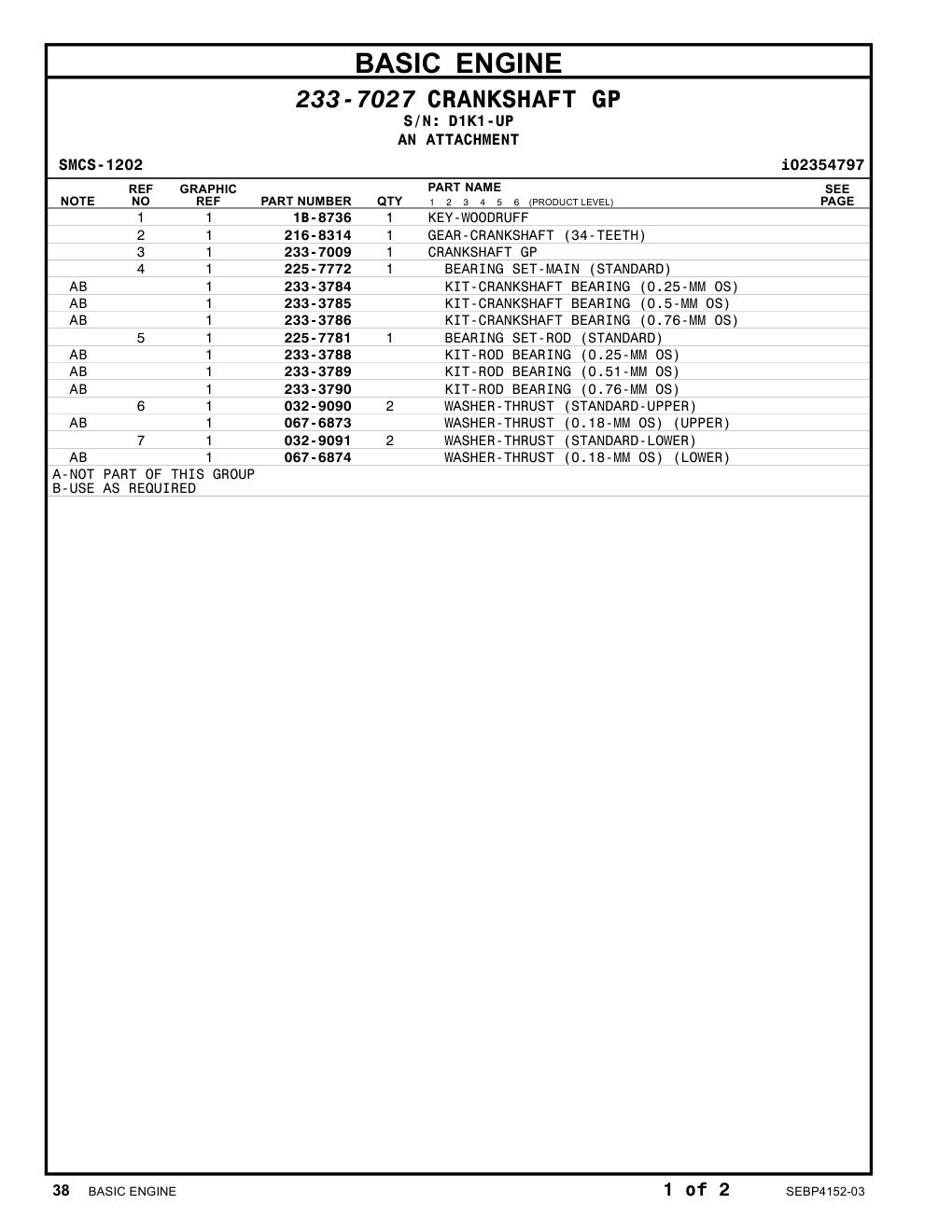 233-7009 CRANKSHAFT GP · S/N D1K1-UP CAT parts manual diagram