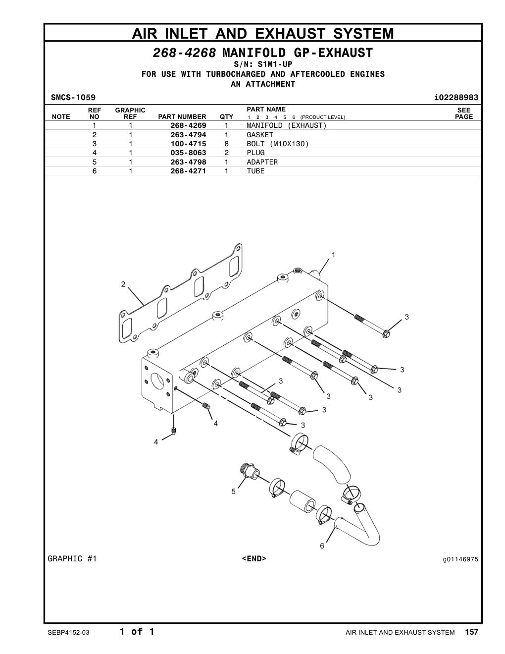 268-4269 MANIFOLD (EXHAUST) · S/N S1M1-UP CAT parts manual diagram