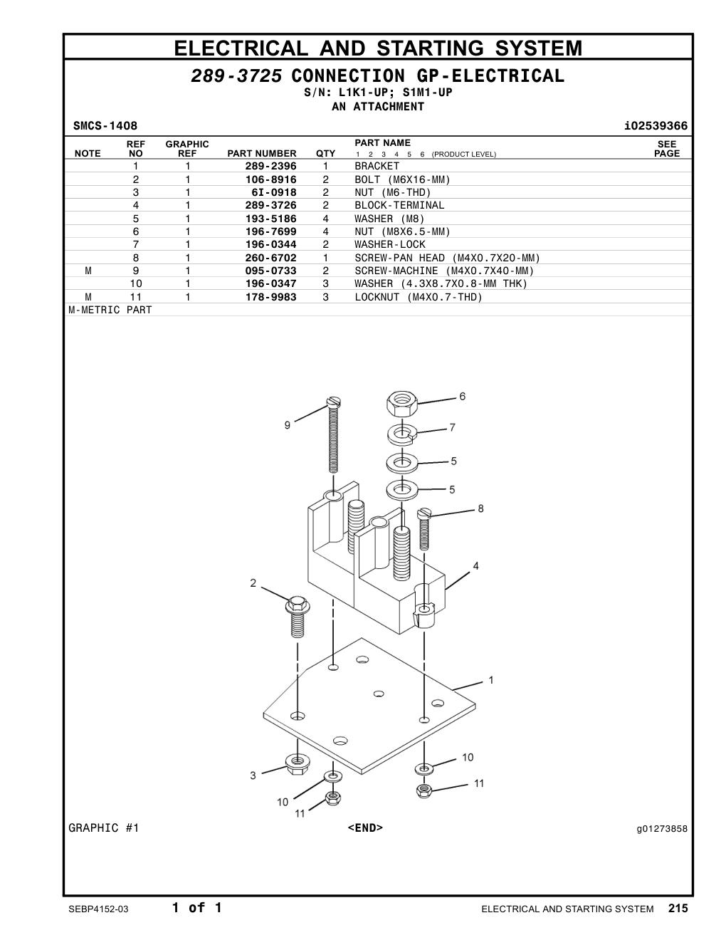 260-6702 SCREW-PAN HEAD (M4X0.7X20-MM) CAT parts manual diagram