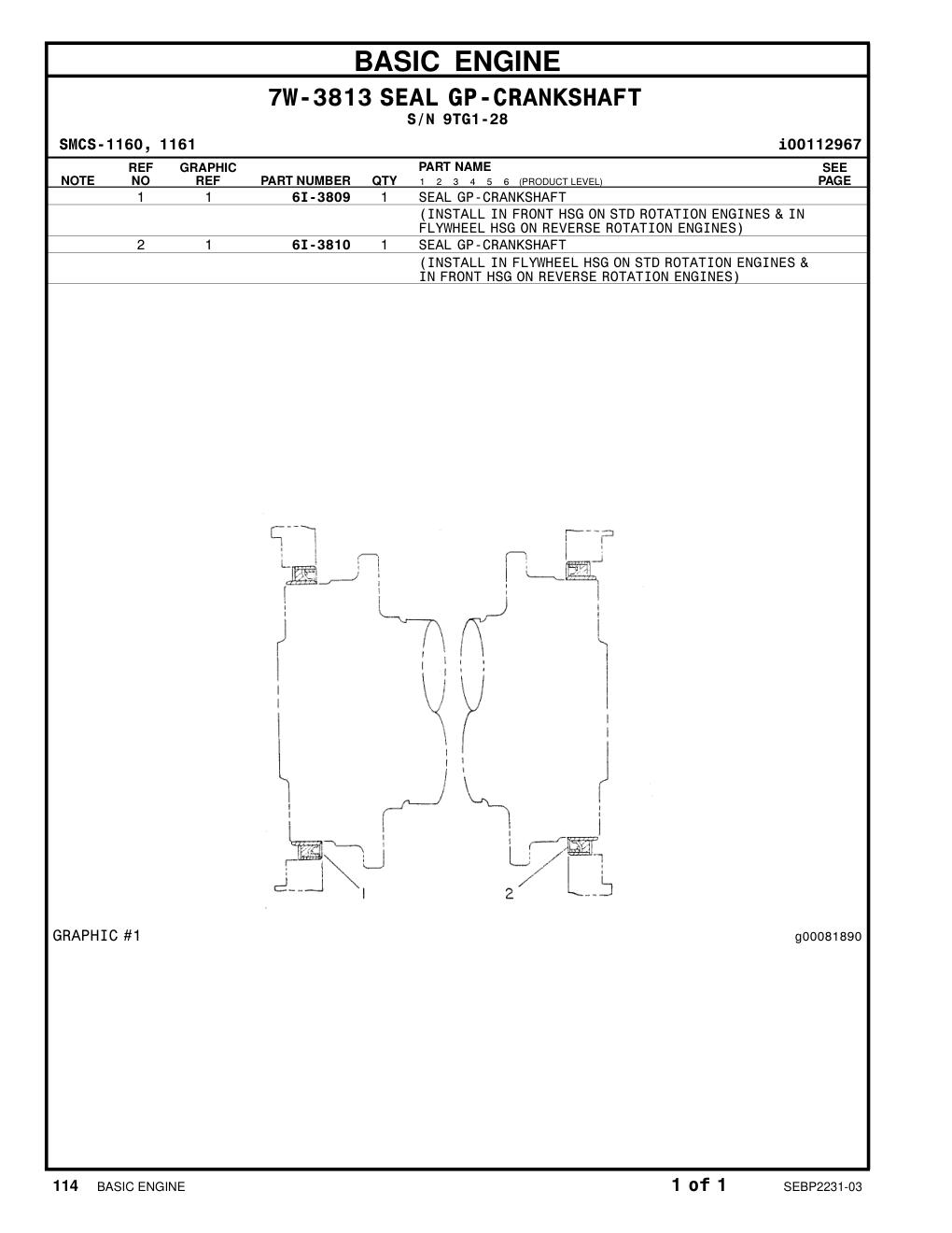 6I-3810 SEAL GP-CRANKSHAFT · S/N 9TG1-28 CAT parts manual diagram